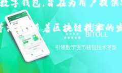 tpWallet市场指的是与tpWallet相关的数字资产或区块