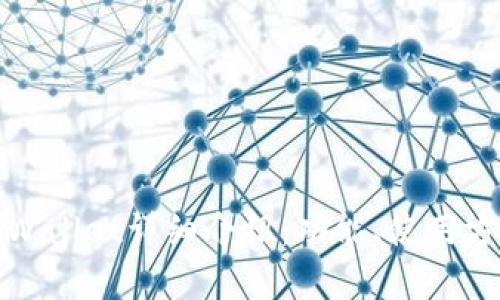 苹果下载的tpWallet详细介绍：功能、使用方法及用户体验