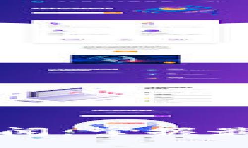 区块链热点新闻：掌握最新趋势与动态
