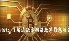 tpWallet: 了解这款多功能数字钱包的优缺点