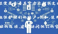 关于“tpWallet是否可以锁定IP地址”的具体信息可